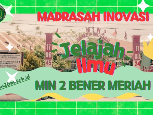 Digitalisasi Pembelajaran MIN 2 Bener Meriah