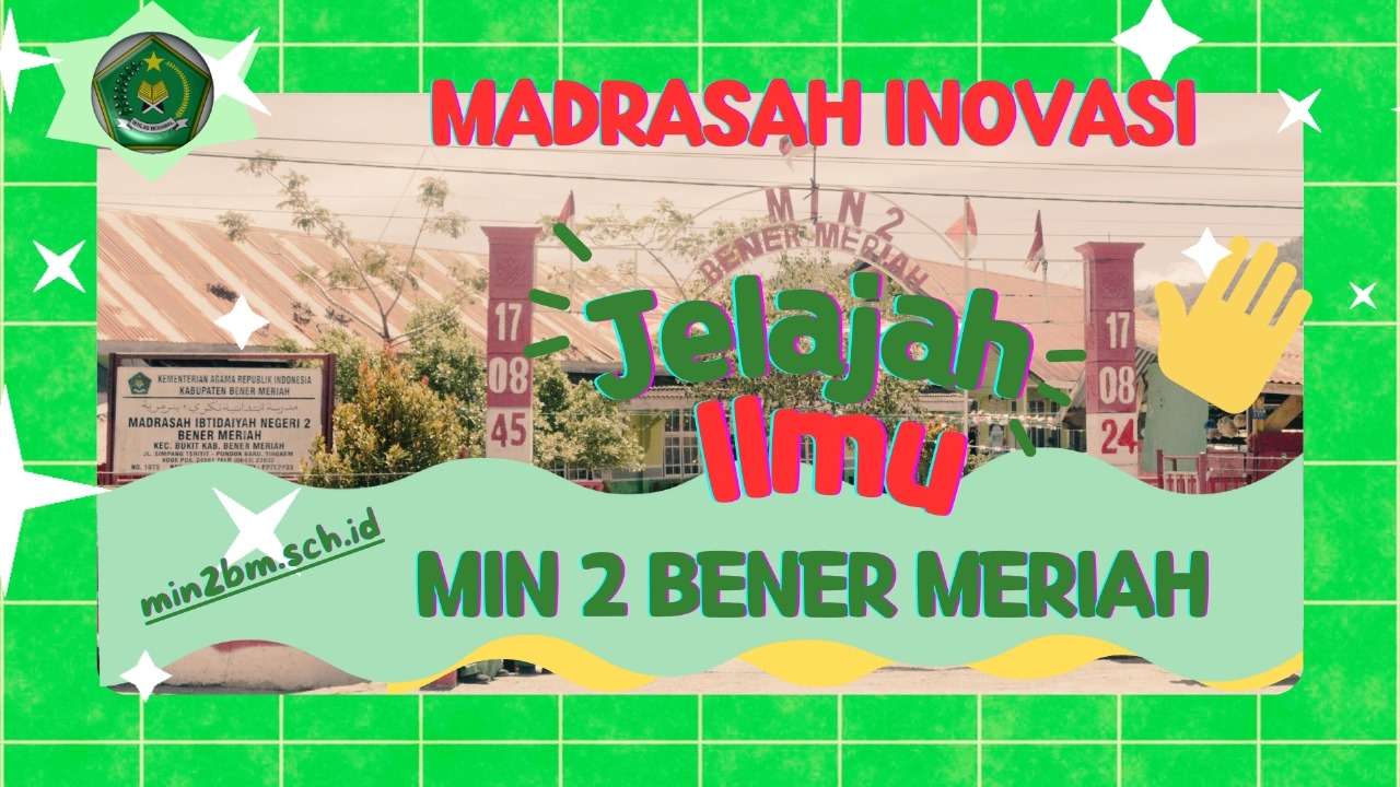 Digitalisasi Pembelajaran MIN 2 Bener Meriah